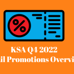 KSA Q4 2022 Retail Promotions Overview